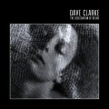 CDClarke Dave / Desecration Of Desire