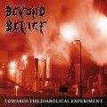 CDBeyond Belief / Towards The Diabolical Experiment / Digipack