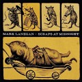 LPLanegan Mark / Scraps At Midnight / Vinyl