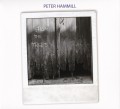 CDHammill Peter / From The Trees / Digipack