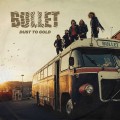 CDBullet / Dust To Gold / Digipack