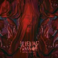 CDBleeding Through / Love Will Kill All