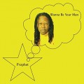 LPProphet / Wanna Be Your Man / Vinyl