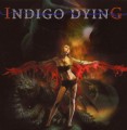 CDIndigo Dying / Indigo Dying