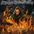 CDMystic Prophecy / Savage Souls