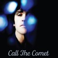 CDMarr Johnny / Call The Comet / Digipack