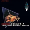 2CDMountain / Theme For An Imaginary Western / 2CD / Digipack