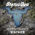 Blu-RayStatus Quo / Down Down & Dirt Wacken / CD+BRD