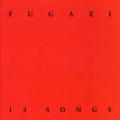 CDFugazi / 13 Songs