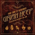 2LP / Uriah Heep / Your Turn To Remember:Definitive Anthology / Vinyl