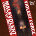 CDViolent Force / Malevolent Assault Of Tomorrow / Slipcase / Poster