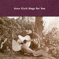 2LPClark Gene / Gene Clark Sings For You / Vinzl / 2LP