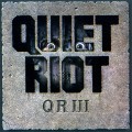 CDQuiet Riot / QR III