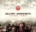 2CDSolitary Experiments / Future Tense / Digipack / 2CD