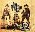 2CDOmega / Once Upon A Time In The East / A Time In The Western