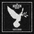 CDVon Hertzen Brothers / War Is Over