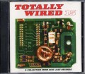 CDVarious / Totally Wired 15