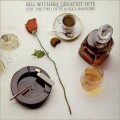 LPWithers Bill / Greatest Hits / Vinyl / MFSL