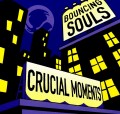 LPBouncing Souls / Crucial Moments / Vinyl