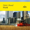 CDHoly Ghost! / Work