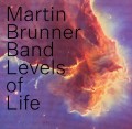 CDBrunner Martin Band / Levels Of Life / Digisleeve