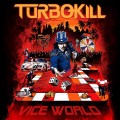 CDTurbokill / Vice World / Digipack