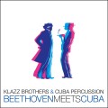 CDKlazz Brothers And Cuba Percussion / Beethoven Meets Cuba