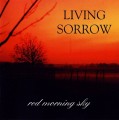 CDLiving Sorrow / Red Morning Sky