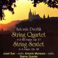 CDDvok Antonn / String Quartet / String Sextet