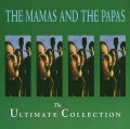 CDMamas & Papas / Ultimate Collection