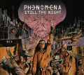 CDPhenomena / Still In The Night / Digipack