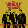 LPUnholy Preachers / Fuckin'Amen Baby I / Vinyl