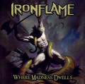 LPIronflame / Where Madness Dwells / Splatter / Vinyl