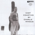 LPMingus Charles / East Coasting / Remastered / Vinyl