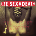 2LPLife,Sex & Death / Silent Majority / Vinyl / 2LP