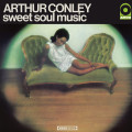 LP / Conley Arthur / Sweet Soul Music / Clear / Vinyl