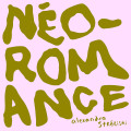 LP / Stréliski Alexandra / Néo-Romance / Vinyl