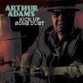 CDAdams Arthur / Kick Up Some Dust