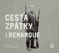 CDRemarque Erich Maria / Cesta zptky / Batk Pavel / MP3