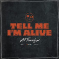 CD / All Time Low / Tell Me I'm Alive