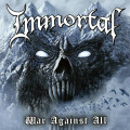 CD / Immortal / War Against All / Digipack