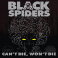 LP / Black Spiders / Can't Die,Won't Die / Coloured / Vinyl