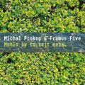 CDProkop Michal & Framus Five / Mohlo by to bejt nebe / Digisleeve