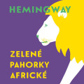 CDHemingway Ernest / Zelen pahorky africk / ern T. / MP3