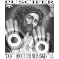 LPPuscifer / Don't Shoot The Messenger / EP / Gold / Vinyl