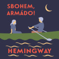 CDHemingway Ernest / Sbohem,armdo! / Sitek D. / MP3