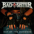 CDBad Sister / Out of the Business