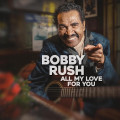 LPRush Bobby / All My Love For You / Vinyl