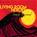 CDLiving Room Heroes / Trouble In Mind / Digipack