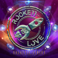 CD / Rockett Love / Galactic Circus